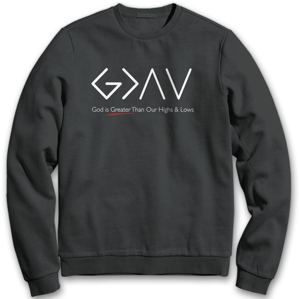 God Is Greater Sweatshirt